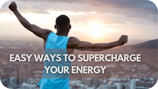 10 Easy Ways to Supercharge Your Energy — #9 Will Surprise You