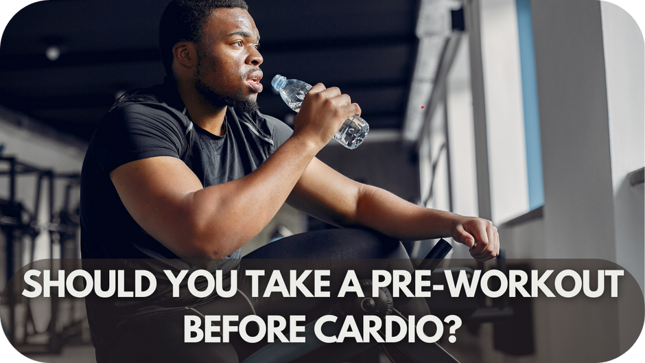 Should You Take A Pre-Workout Before Cardio?