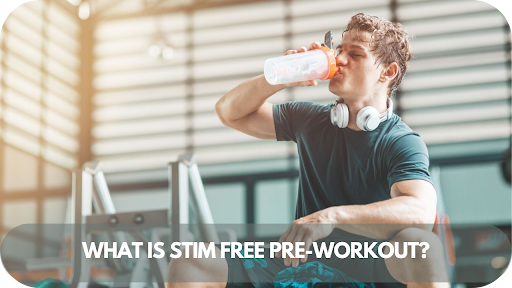 Stim-Free Pre-Workout Explained: Why It’s Taking Over the Fitness World!