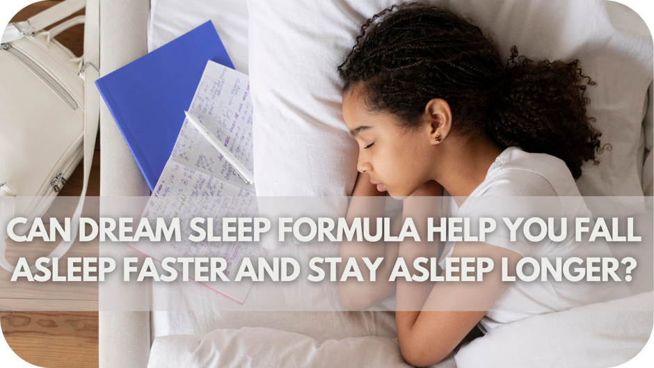Can Axe Laboratories Dream Sleep Formula Help You Fall Asleep Faster and Stay Asleep Longer?